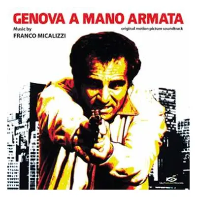 LP Franco Micalizzi: Genova A Mano Armata (Original Motion Picture Soundtrack) LTD