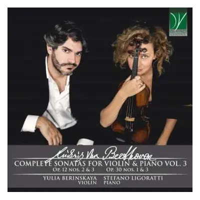 CD Yulia / Stefa Berinskaya: Beethoven: Complete Violin Sonatas Vol. 3