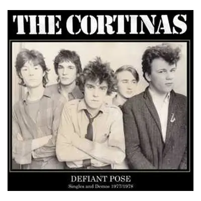 LP The Cortinas: Defiant Pose - Singles & Demos 1977/1978 CLR