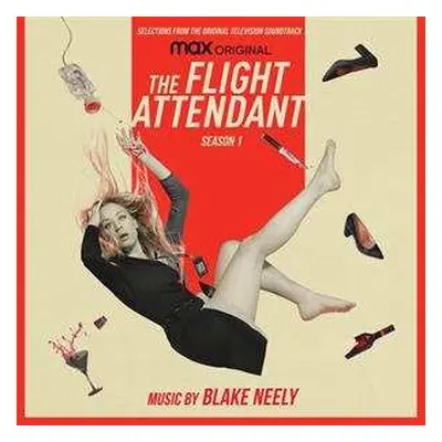 LP Blake Neely: The Flight Attendant: Season 1 (Selections From The Original Television Soundtra