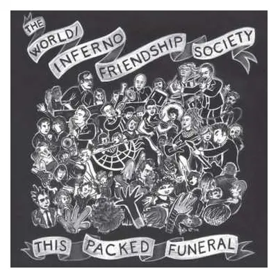 CD The World / Inferno Friendship Society: This Packed Funeral