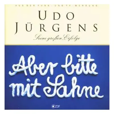 CD Udo Jürgens: Aber Bitte Mit Sahne (Seine Großen Erfolge)