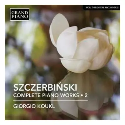 CD Giorgio Koukl: Complete Piano Works • 2