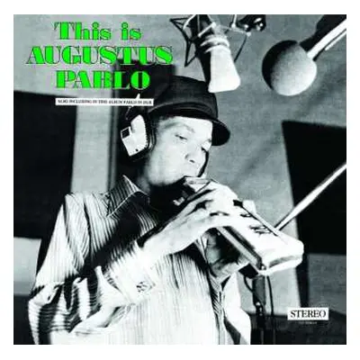 CD Augustus Pablo: This Is Augustus Pablo LTD