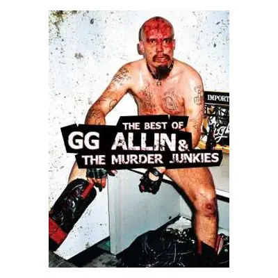 DVD GG Allin & The Murder Junkies: The Best Of GG Allin & The Murder Junkies