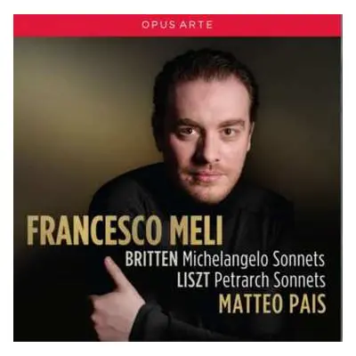 CD Franz Liszt: Michelangelo Sonnets ; Petrarch Sonnets