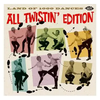 CD Various: Land Of 1000 Dances - All Twistin' Edition