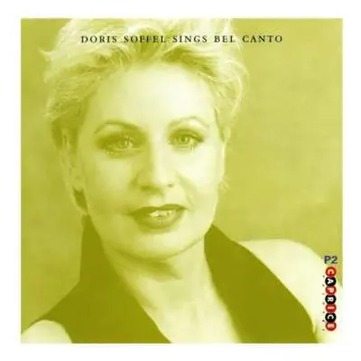 CD Doris Soffel: Doris Soffel Sings Bel Canto