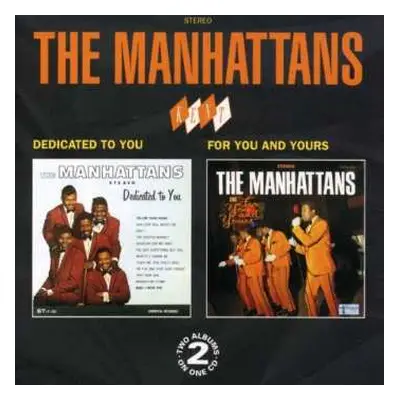 CD Manhattans: Dedicated To You / For You And Yours