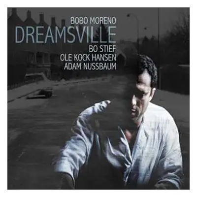 CD Bobo Moreno: Dreamsville