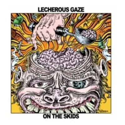 CD Lecherous Gaze: On The Skids