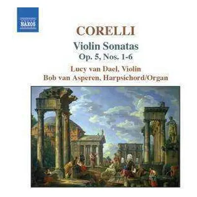 CD Arcangelo Corelli: Violin Sonatas Op. 5, Nos. 1-6