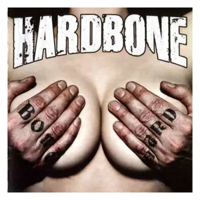 CD Hardbone: Bone Hard