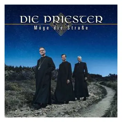 CD Die Priester: Möge Die Straße