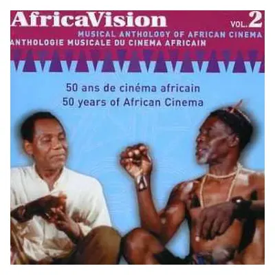 CD Various: AfricaVision Vol. 2 - Musical Anthology Of African Cinema / Anthologie Musicale Du C