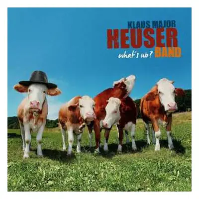 CD Klaus Major Heuser Band: What's Up?