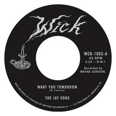 SP The Jay Vons: 7-want You Tomorrow