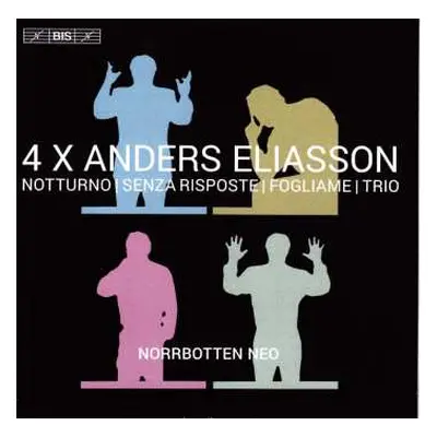 SACD Anders Eliasson: 4 X Anders Eliasson - Chamber Works - Chamber Music: Notturno | Senza Risp