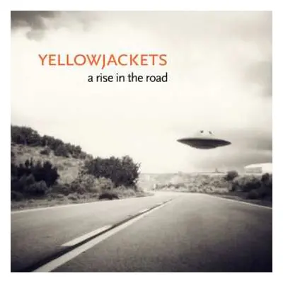 CD Yellowjackets: A Rise In The Road