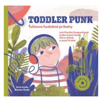 CD Toddler Punk: Ťulinove Hudobné Príbehy