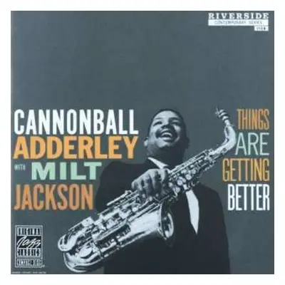 CD Cannonball Adderley: Things Are Getting Better