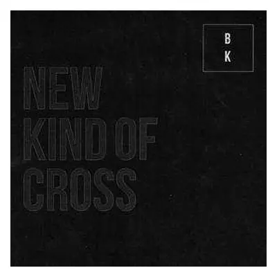 LP Buzz Kull: New Kind Of Cross CLR | LTD