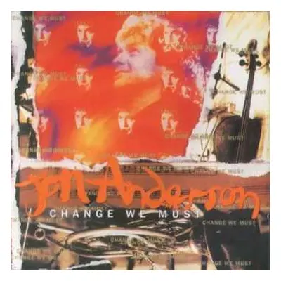 CD Jon Anderson: Change We Must