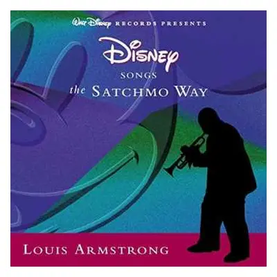 CD Louis Armstrong: Disney Songs The Satchmo Way