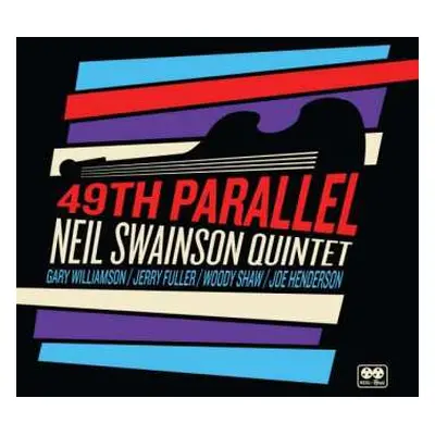 LP Neil Swainson Quintet: 49th Parallel LTD