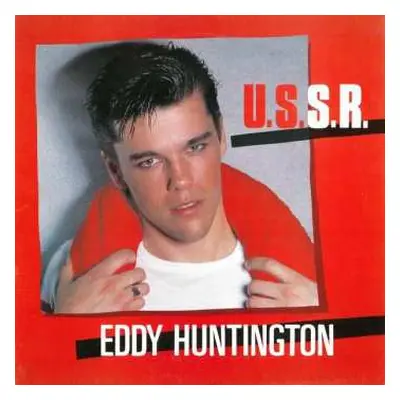 LP Eddy Huntington: U.S.S.R.