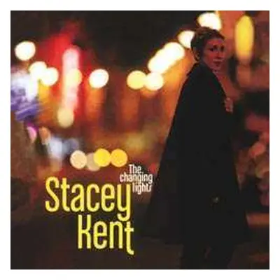 2LP Stacey Kent: The Changing Lights LTD