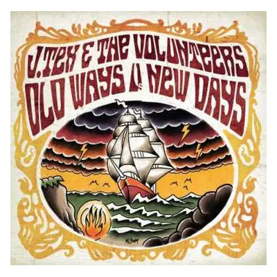 CD J. Tex & The Volunteers: Old Ways Vs. New Days