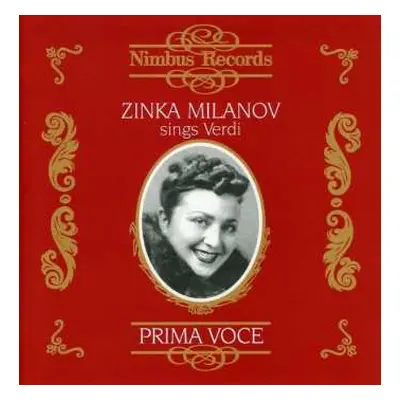 CD Giuseppe Verdi: Zinka Milanov Sings Verdi. Prima Voce