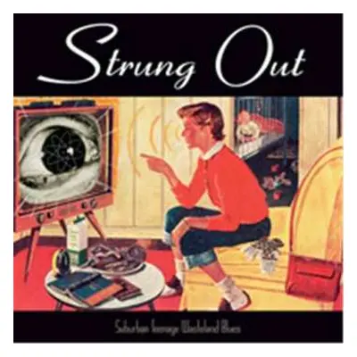 CD Strung Out: Suburban Teenage Wasteland Blues