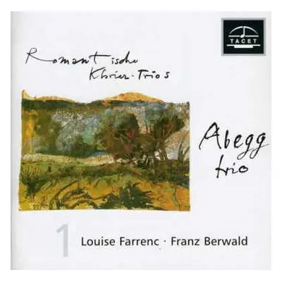 CD Franz Berwald: Romantische Klavier Trios