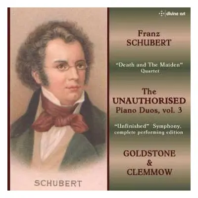 CD Franz Schubert: The Unauthorised Piano Duos, Vol. 3