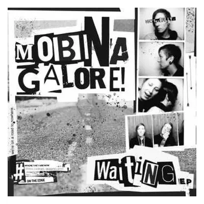 SP Mobina Galore: Waiting LTD