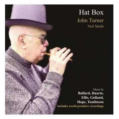 CD John & Neil Smith Turner: Hat Box