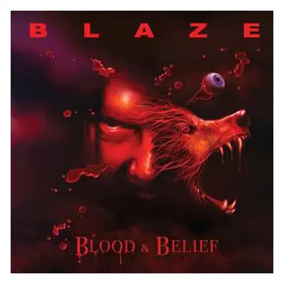 2LP Blaze: Blood And Belief