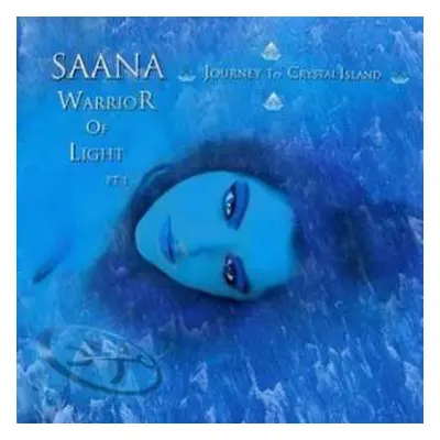 CD Timo Tolkki: Saana Warrior Of Light Pt 1 (Journey To Crystal Island)