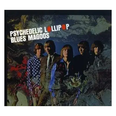 CD Blues Magoos: Psychedelic Lollipop DIGI