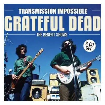 3CD The Grateful Dead: Transmission Impossible