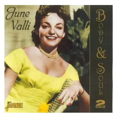 2CD June Valli: Body & Soul