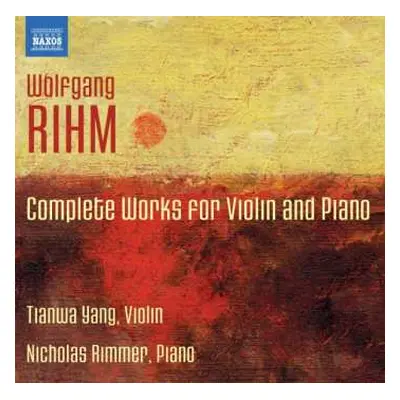 CD Wolfgang Rihm: Complete Works For Violin And Piano