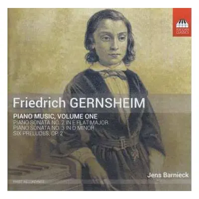 CD Friedrich Gernsheim: Piano Music, Volume One