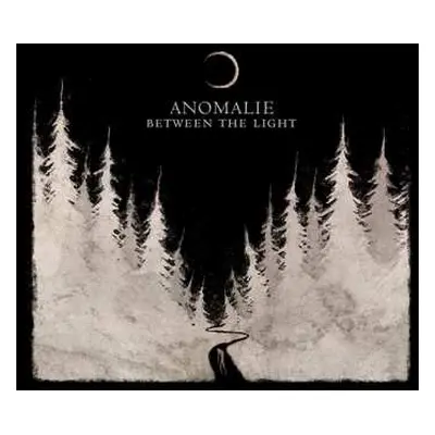 CD Anomalie: Between The Light