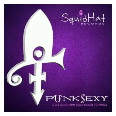 CD Various: PunkSexy A Las Vegas Punk Rock Tribute To Prince