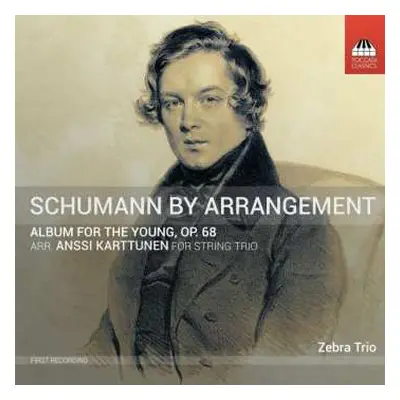 CD Robert Schumann: Album For The Young, Op. 68