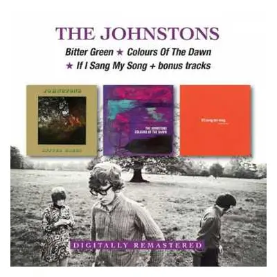 2CD The Johnstons: Bitter Green/Colours of the Dawn/If I Sang My Song + Bonus Tracks