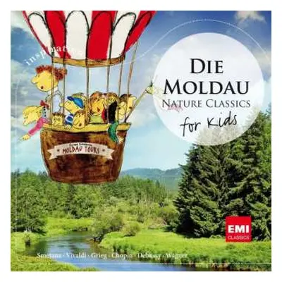 CD Bedřich Smetana: Nature Classics For Kids - Die Moldau